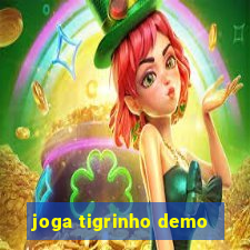 joga tigrinho demo